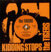 The Tigers Kidding Stops - Solid UK 7" vinyl single (7 inch record / 45) KIK1