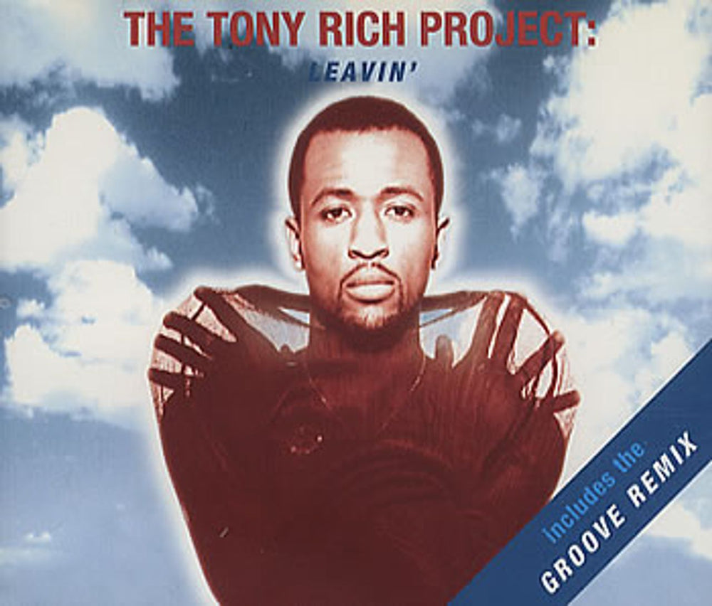 The Tony Rich Project Leavin' UK CD single (CD5 / 5") 74321438382