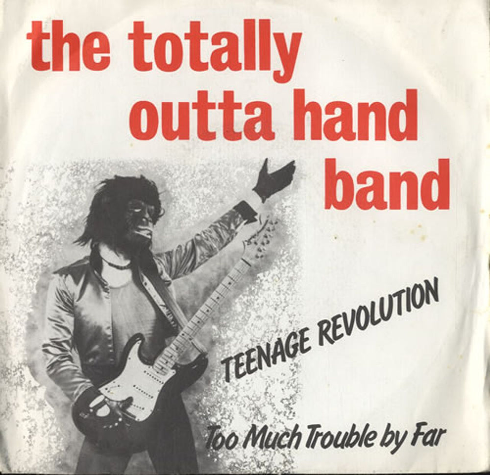 The Totally Outta Hand Band Teenage Revolution UK 7" vinyl single (7 inch record / 45) KIL1