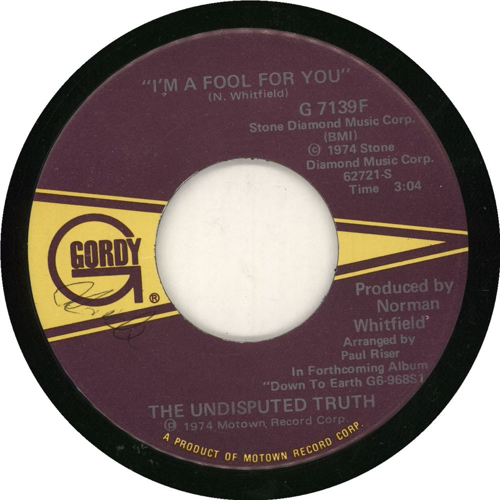 The Undisputed Truth I'm A Fool For You US 7" vinyl single (7 inch record / 45) G7139F