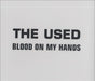 The Used Blood On My Hands UK Promo CD single (CD5 / 5") PR017284