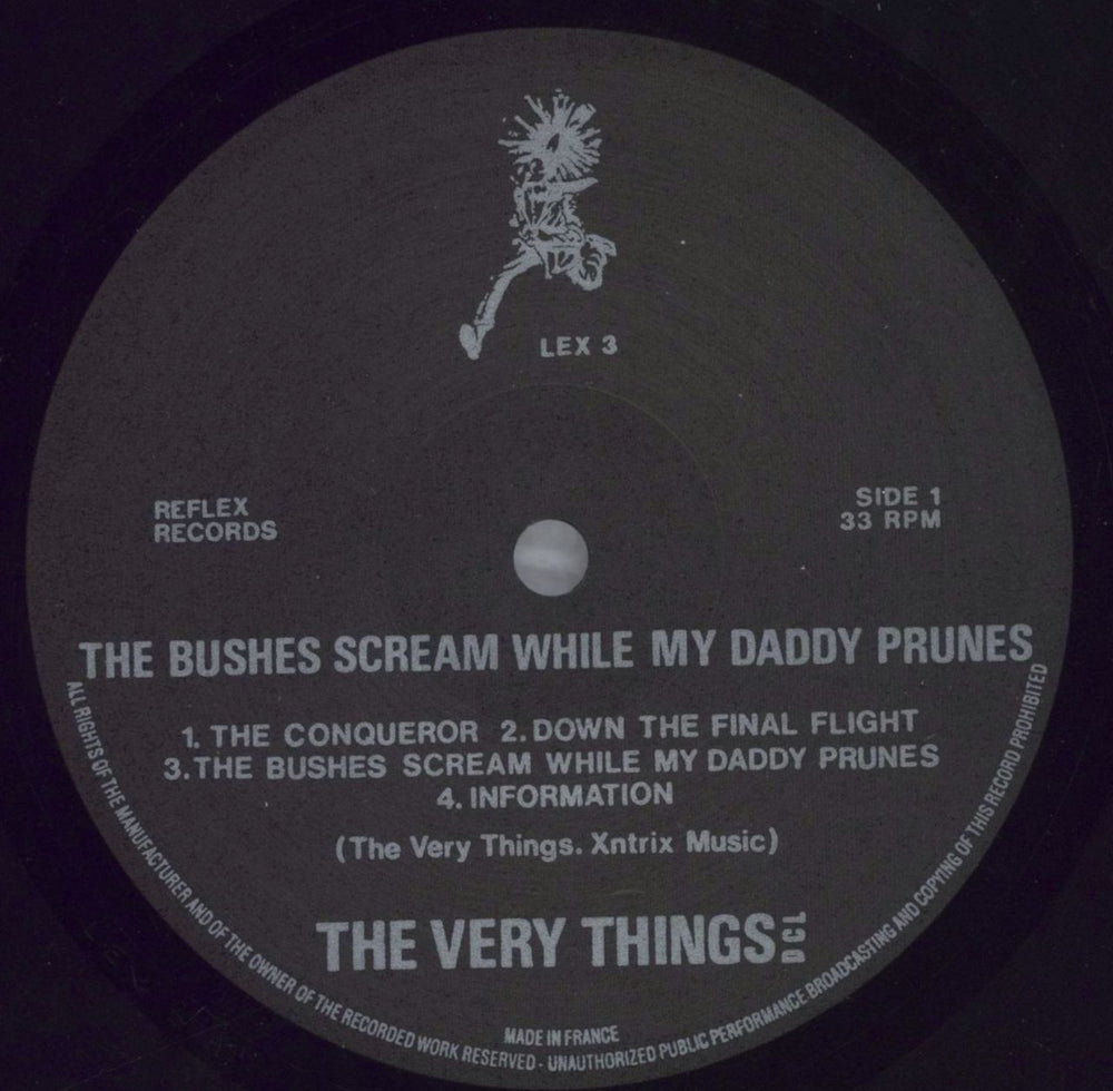 The Very Things The Bushes Scream While My Daddy Prunes + 7" Flexi UK vinyl LP album (LP record) TFVLPTH825252
