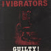 The Vibrators Guilty UK 7" vinyl single (7 inch record / 45) ANA8