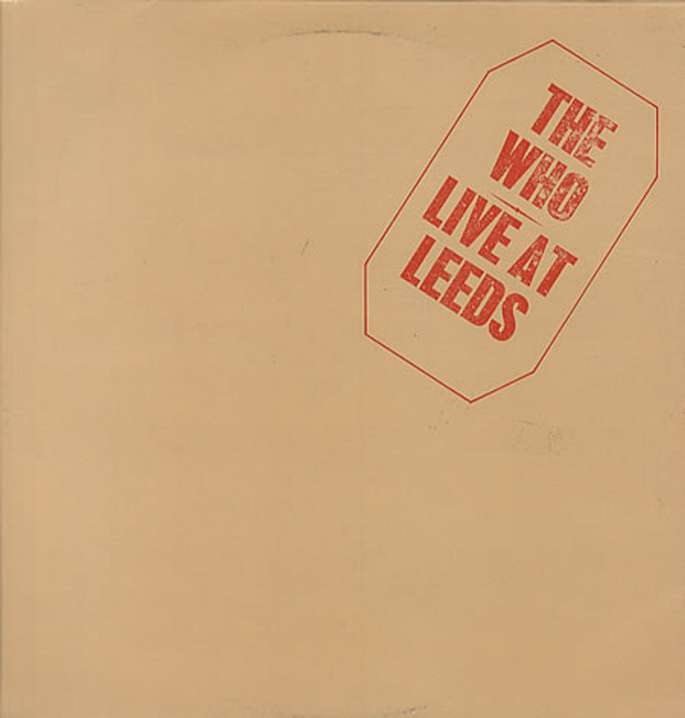 The Who Live At Leeds UK vinyl LP album (LP record) SPELP50