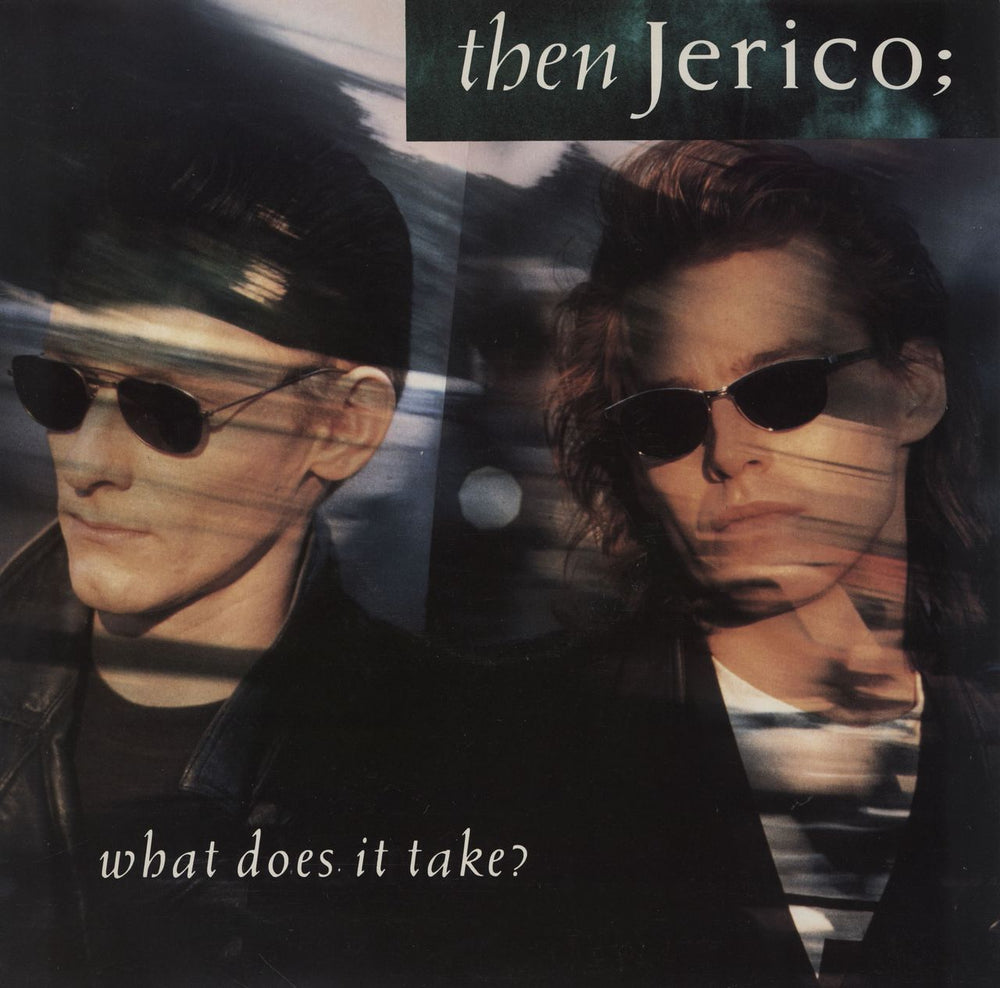 Then Jerico What Does It Take? UK 12" vinyl single (12 inch record / Maxi-single) LONX223