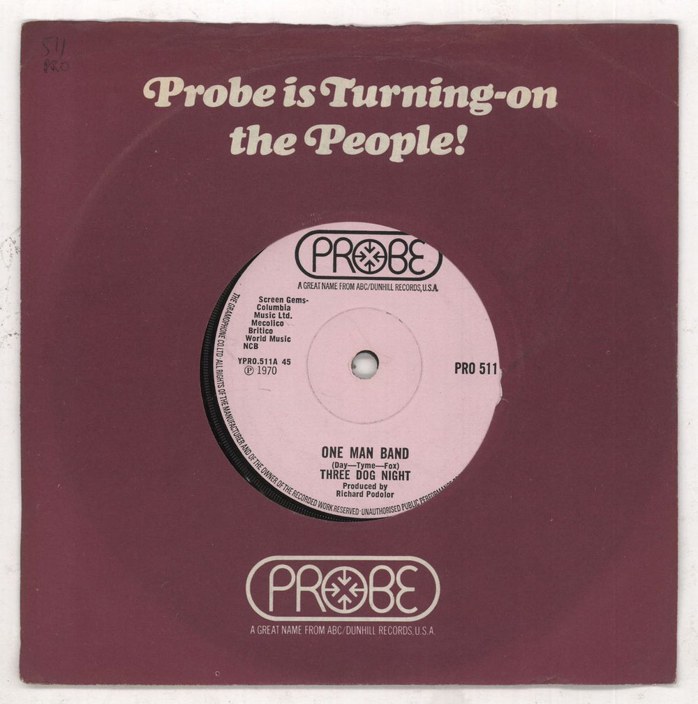Three Dog Night One Man Band UK 7" vinyl single (7 inch record / 45) PRO511