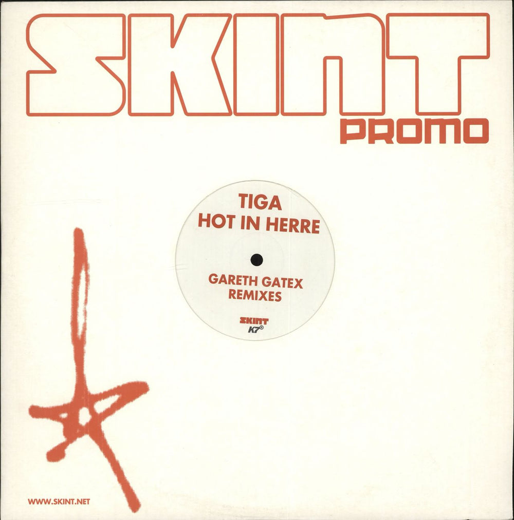 Tiga Hot In Herre Gareth Gatex Remixes UK Promo 12" vinyl single (12 inch record / Maxi-single) SKINT90XP