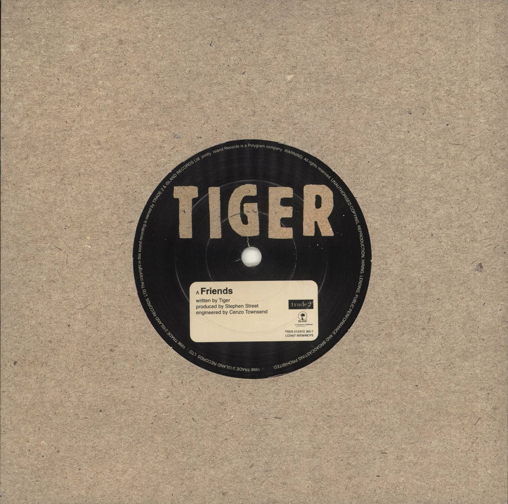 Tiger (Indie) Friends UK 7" vinyl single (7 inch record / 45) TRDS013