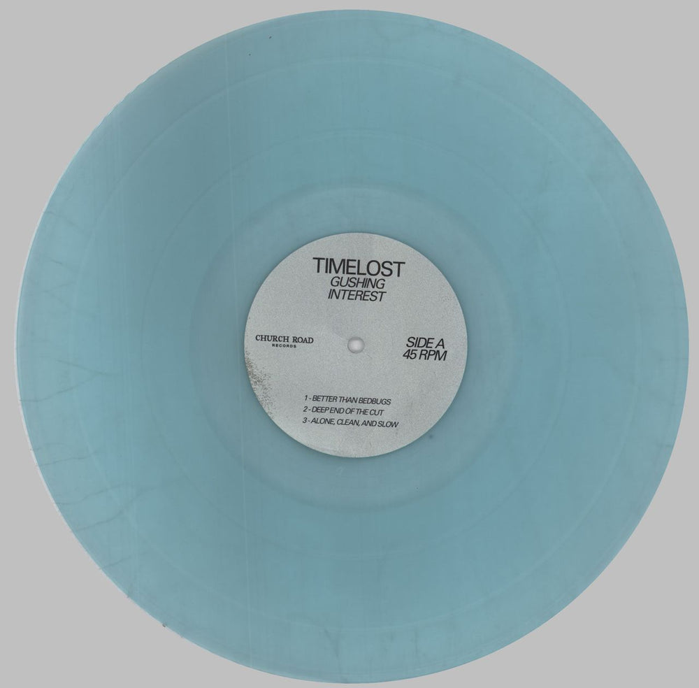 Timelost Gushing Interest - Blue Clear Vinyl UK 12" vinyl single (12 inch record / Maxi-single) 6KT12GU828309