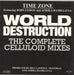 Timezone World Destruction (The Complete Celluloid Mixes) - RSD17 UK 12" vinyl single (12 inch record / Maxi-single) CEL20171
