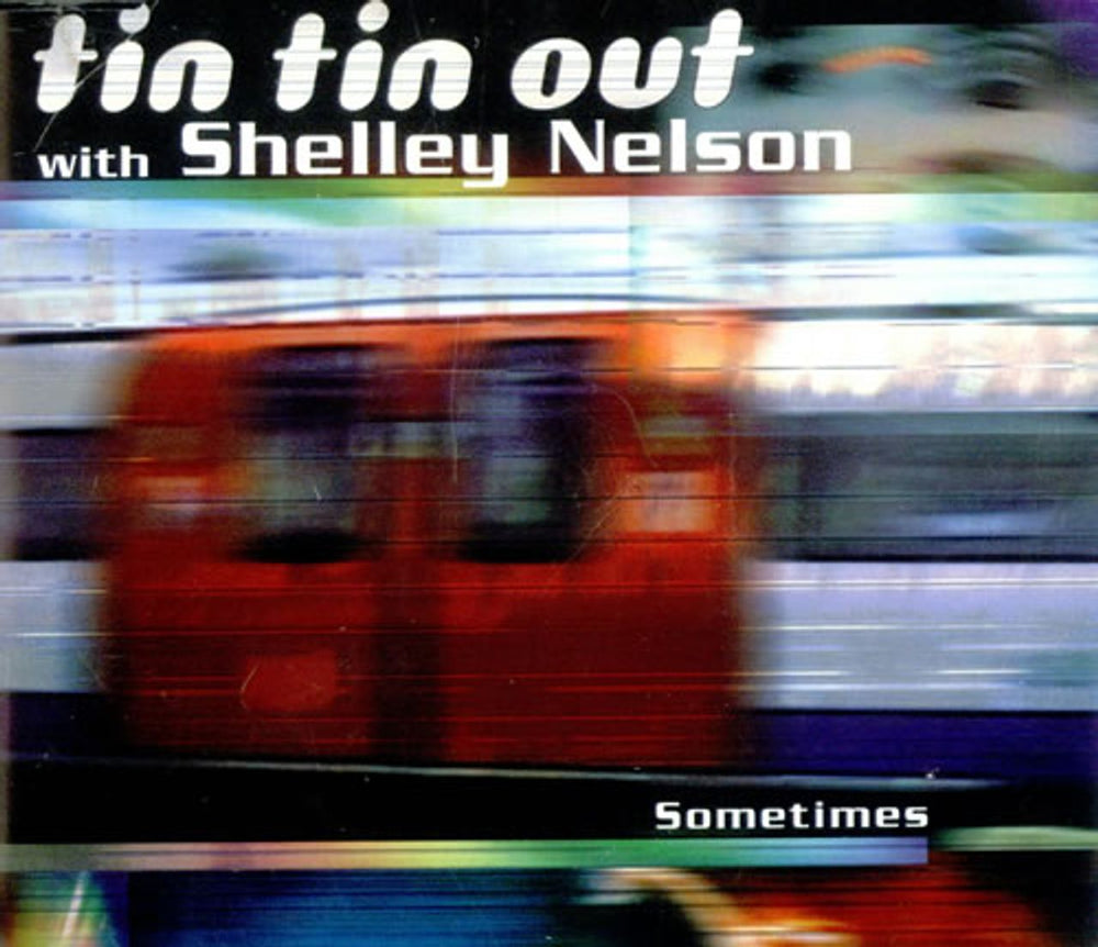 Tin Tin Out Sometimes UK CD single (CD5 / 5") VCRD34