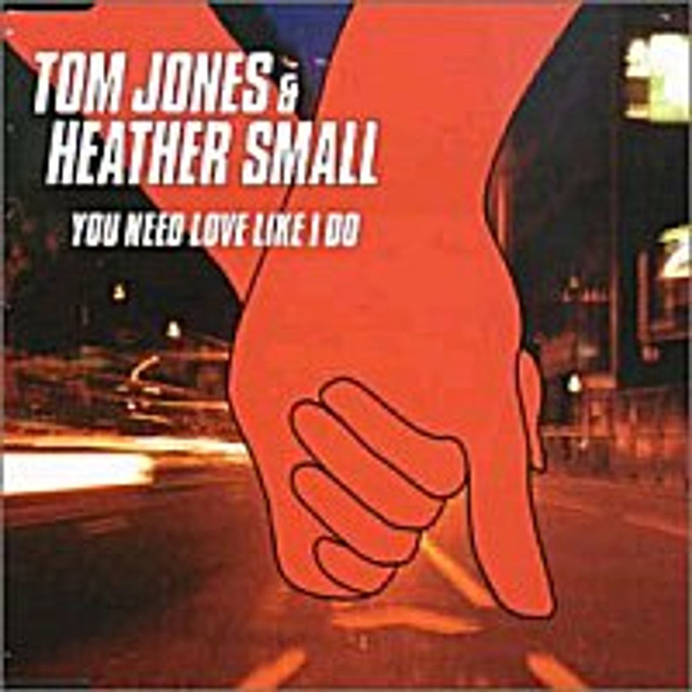 Tom Jones You Need Love Like I Do German CD single (CD5 / 5") VVR5015283