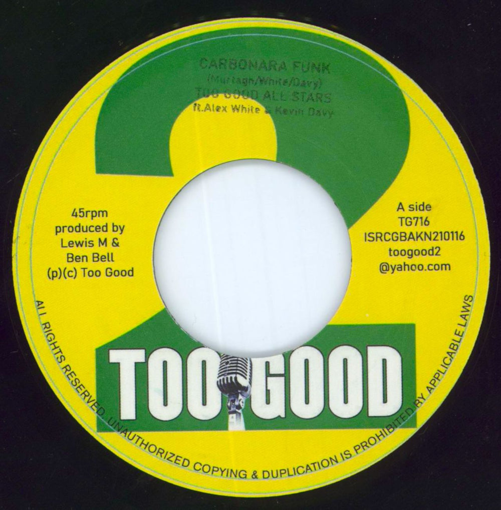 Too Good All Stars Carbonara Funk UK 7" vinyl single (7 inch record / 45) TG716