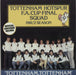 Tottenham Hotspur FC Tottenham, Tottenham UK 7" vinyl single (7 inch record / 45) SHELF2