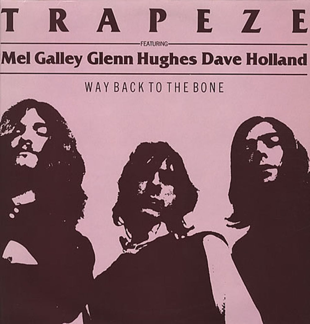 Trapeze Way Back To The Bone UK vinyl LP album (LP record) BRF2001
