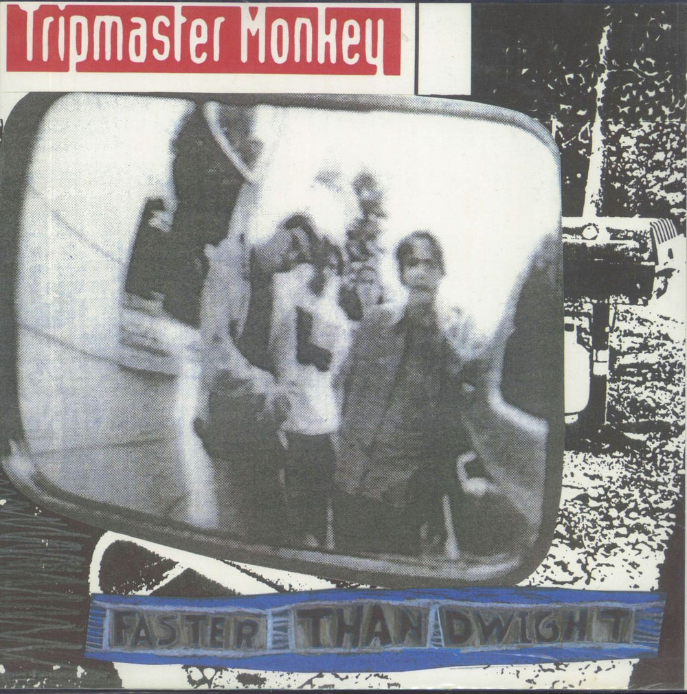 Tripmaster Monkey Faster Than Dwight UK 10" vinyl single (10 inch record) CHÉ7