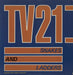 TV21 Snakes & Ladders - Double pack UK 7" vinyl single (7 inch record / 45) DM442