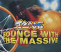 Tzant Bounce With The Massive UK CD single (CD5 / 5") 74321602102
