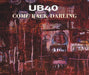 UB40 Come Back Darling UK CD single (CD5 / 5") DEPD50