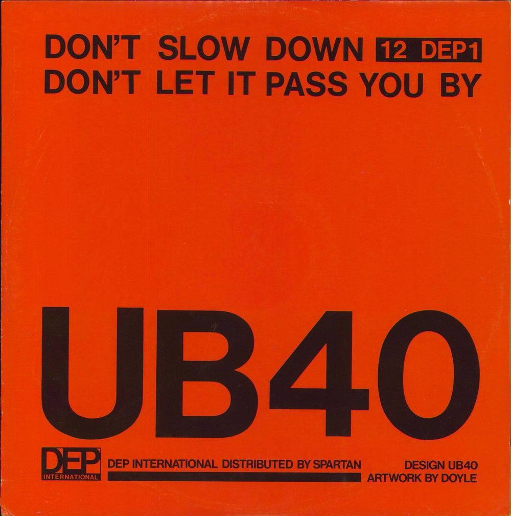 UB40 Don't Let It Pass You By UK 12" vinyl single (12 inch record / Maxi-single) 12DEP1