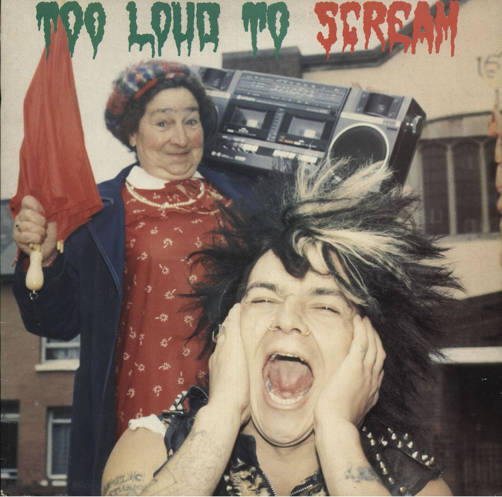 Various-Punk & New Wave Too Loud To Scream UK vinyl LP album (LP record) WOOF12LP