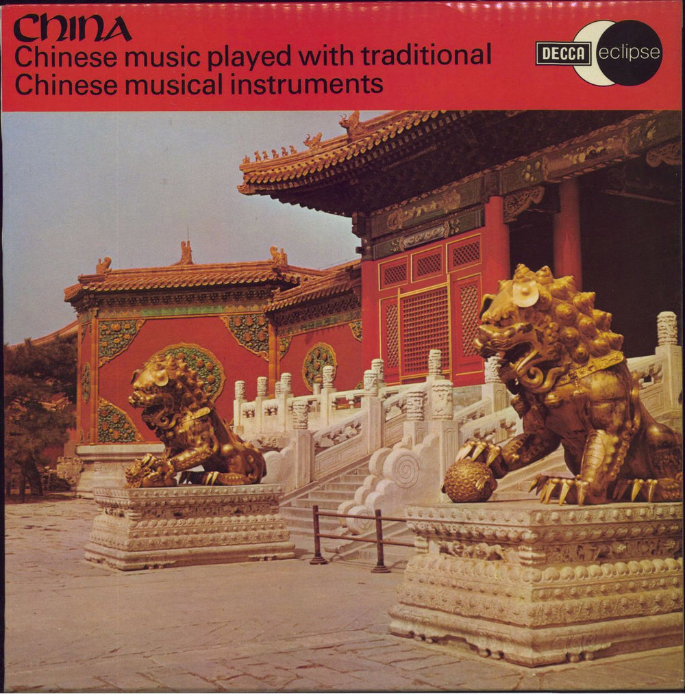 Various-World Music China - Chinese Music Played With Traditional Chinese Instruments UK vinyl LP album (LP record) ECS-R2123