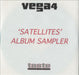 Vega4 Satellites - Album Sampler UK Promo CD-R acetate CD-R ACETATE