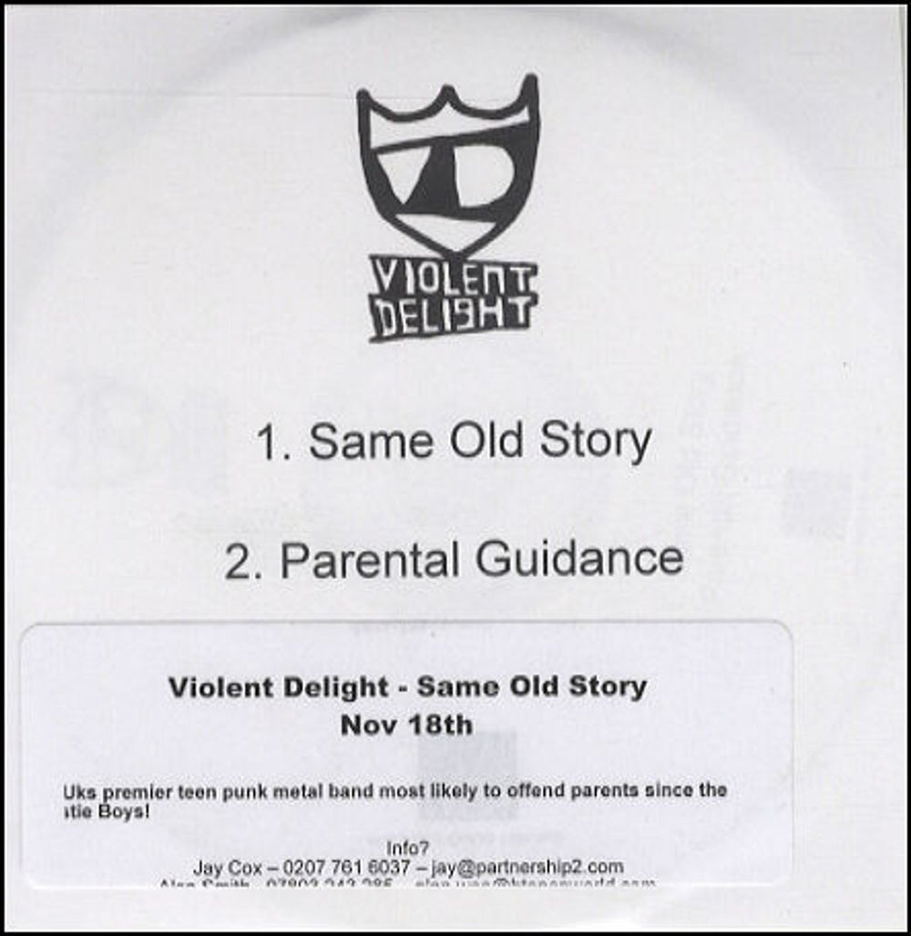 Violent Delight Same Old Story UK Promo CD-R acetate CD-R ACETATE