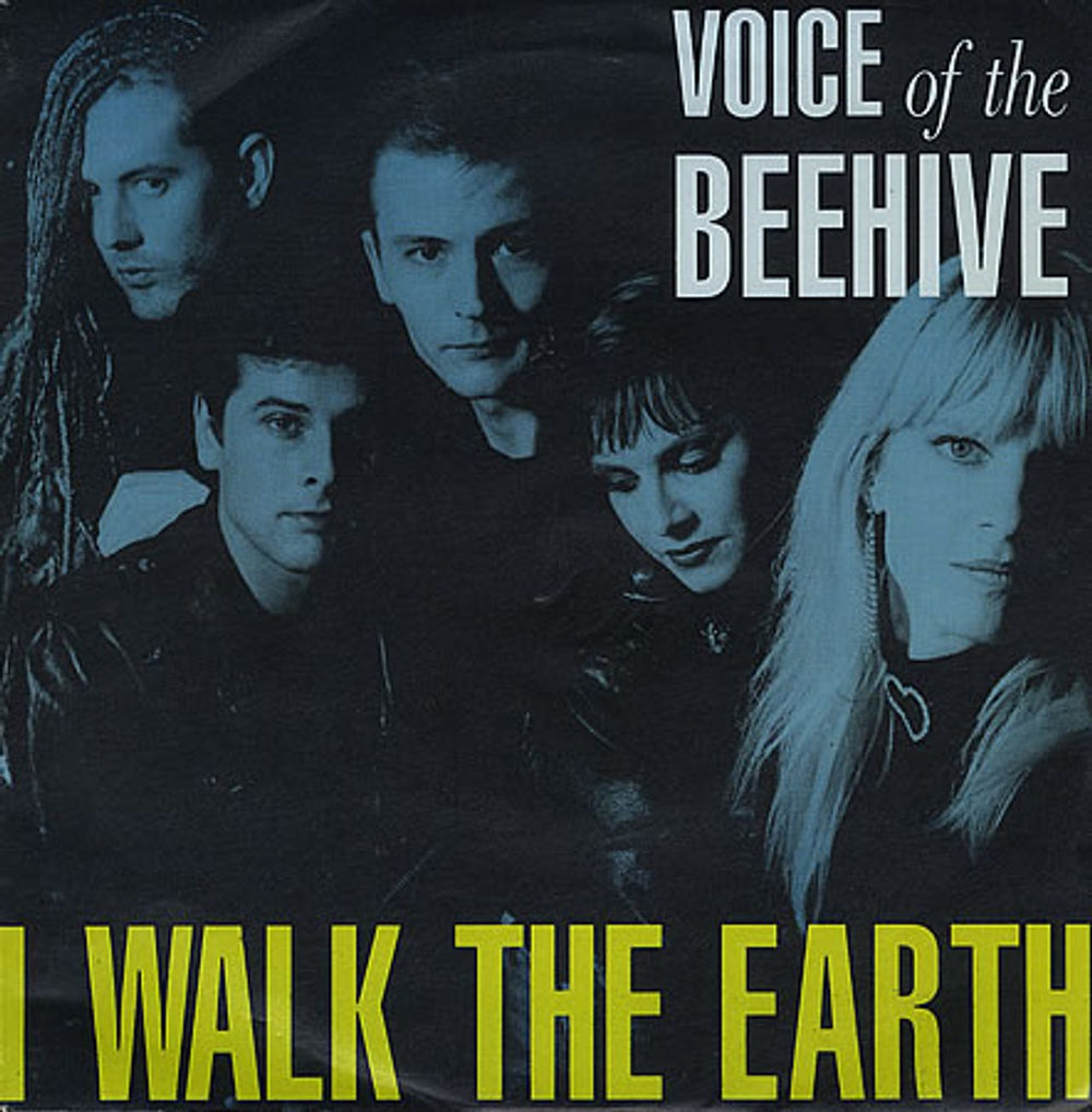 Voice Of The Beehive I Walk The Earth UK 7" vinyl single (7 inch record / 45) LON206