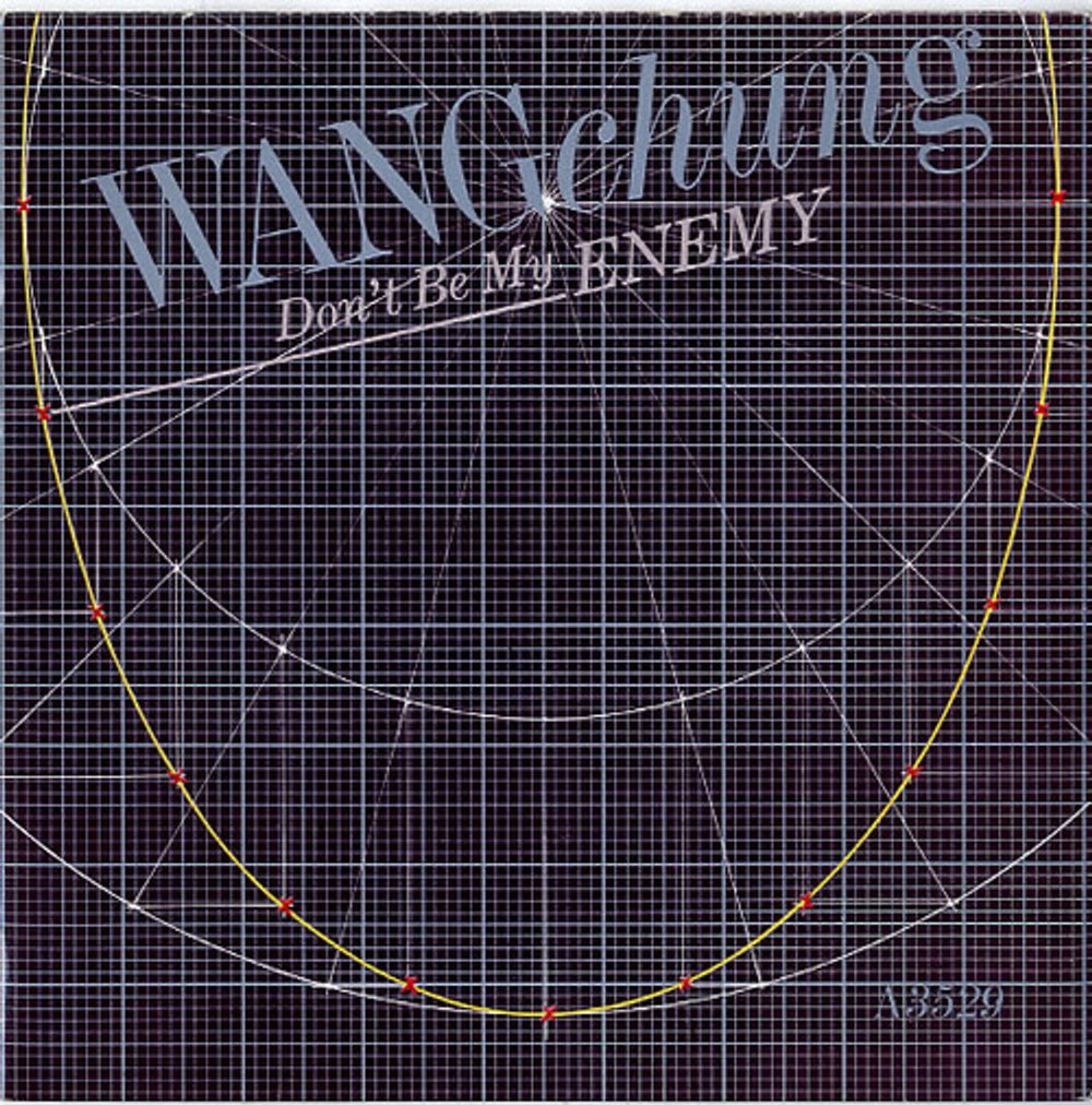 Wang Chung Don't Be My Enemy UK 7" vinyl single (7 inch record / 45) A3529