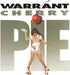 Warrant Cherry Pie - Cherry Coloured Vinyl 180 Gram UK vinyl LP album (LP record) WNTLPCH809804