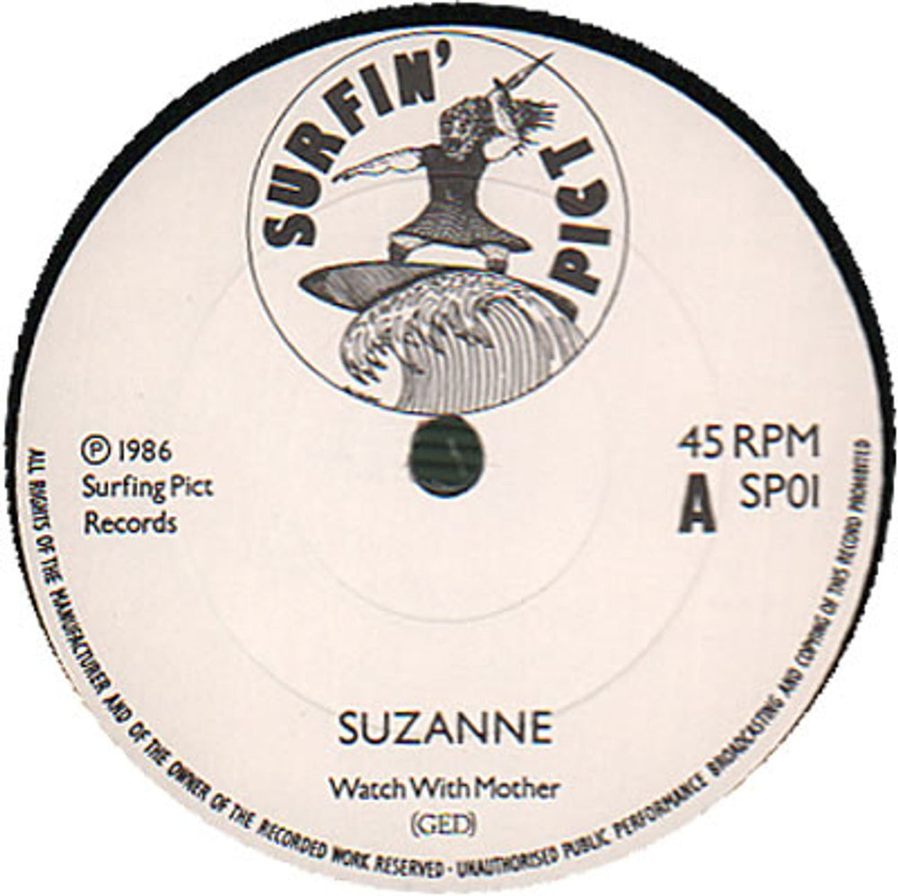 Watch With Mother Suzanne - P/S UK 7" vinyl single (7 inch record / 45) XB607SU636951