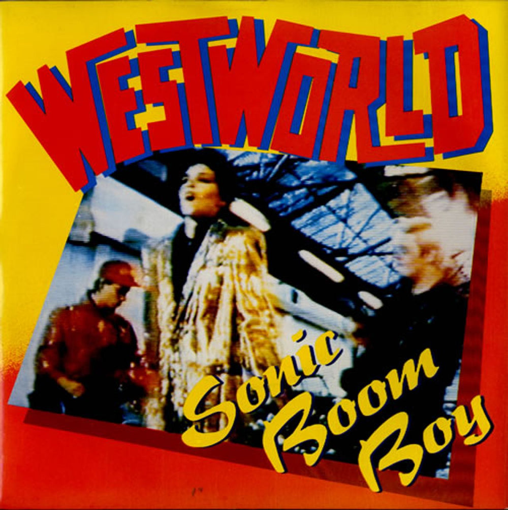 Westworld Sonic Boom Boy - Picture sleeve UK 7" vinyl single (7 inch record / 45) BOOM1