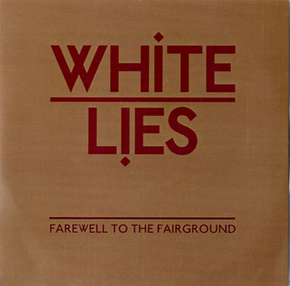 White Lies Farewell To The Fairground UK Promo CD-R acetate CD-R ACETATE