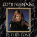 Whitesnake Is This Love UK 12" vinyl single (12 inch record / Maxi-single) 12EM3