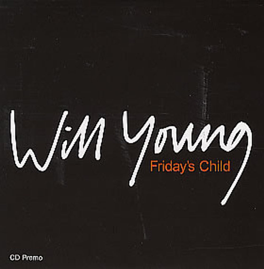 Will Young Friday's Child UK Promo CD single (CD5 / 5") CHILD01