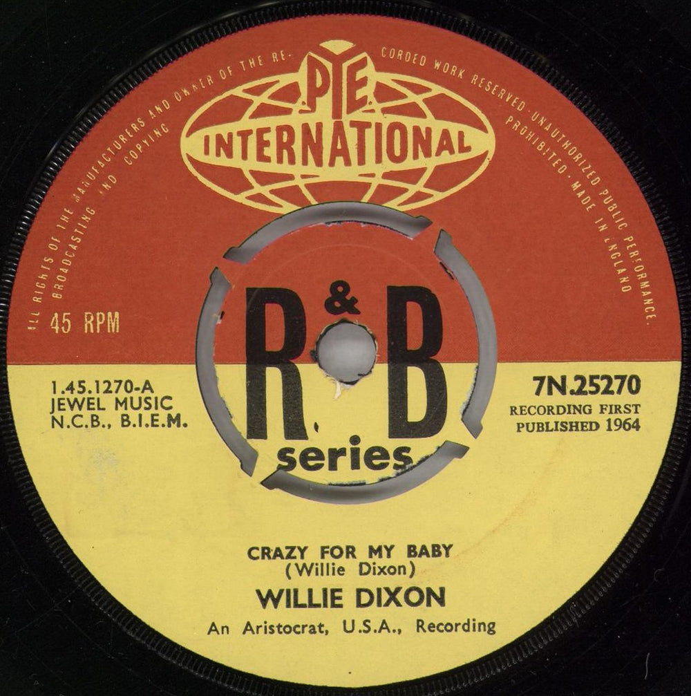 Willie Dixon Crazy For My Baby UK 7" vinyl single (7 inch record / 45) 7N.25270