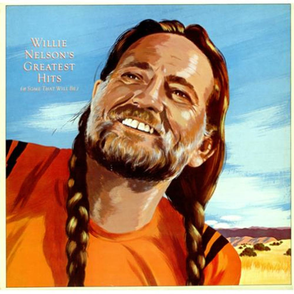 Willie Nelson Greatest Hits (& Some That Will Be) UK 2-LP vinyl record set (Double LP Album) CBS88567