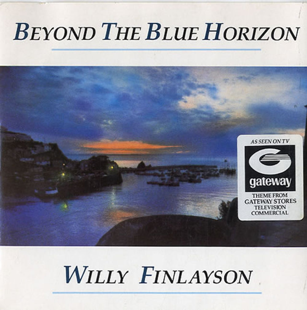 Willy Finlayson Beyond The Blue Horizon UK 7" vinyl single (7 inch record / 45) CARA102