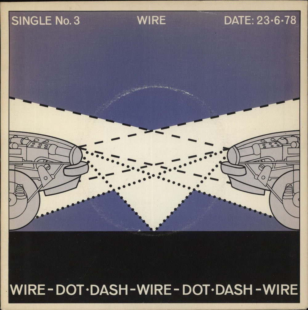 Wire Dot Dash + P/S - EX UK 7" vinyl single (7 inch record / 45) HAR5161