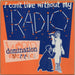 World Domination Enterprises I Can't Live Without My Radio UK 12" vinyl single (12 inch record / Maxi-single) 12PROD12