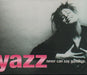 Yazz Never Can Say Goodbye German CD single (CD5 / 5") 0630179672