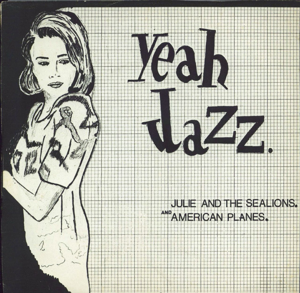 Yeah Jazz Julie And The Sealions UK 7" vinyl single (7 inch record / 45) YEAH4