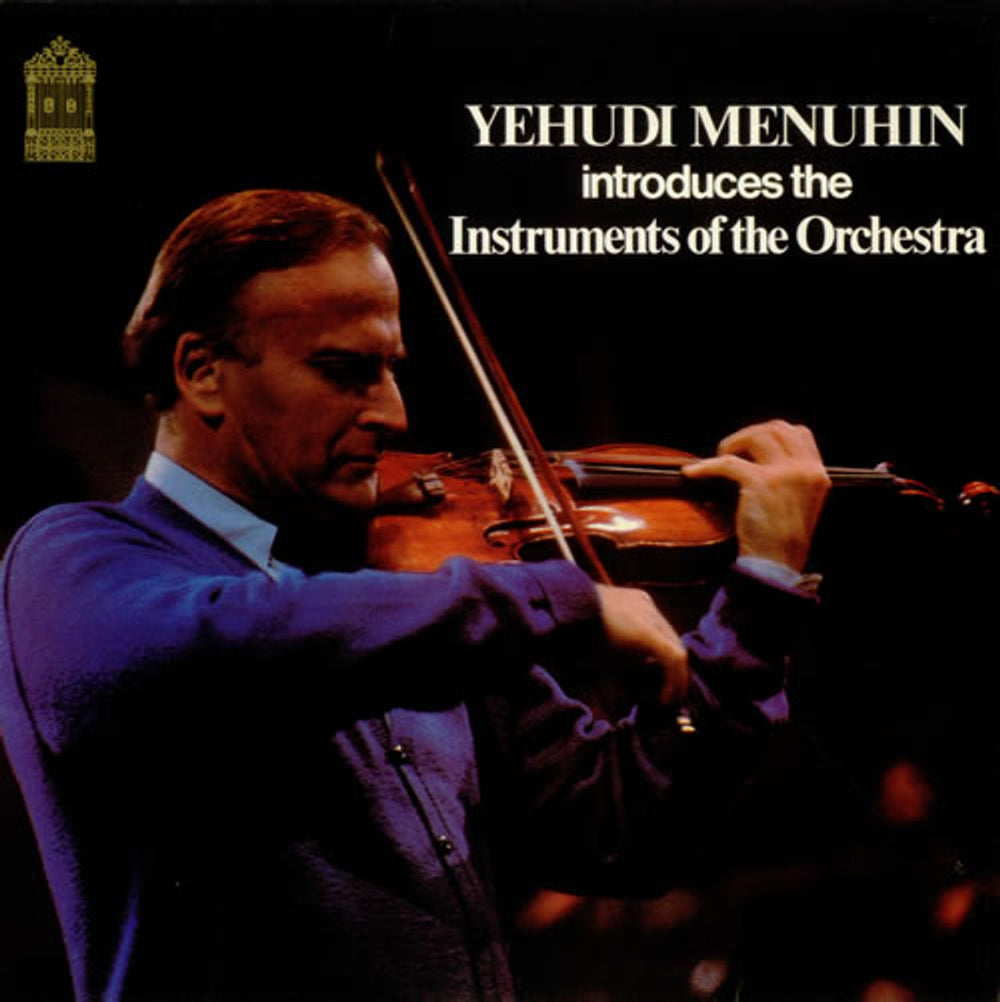 Yehudi Menuhin Introduces the Instruments of the Orchestra UK vinyl LP album (LP record) SMF.235