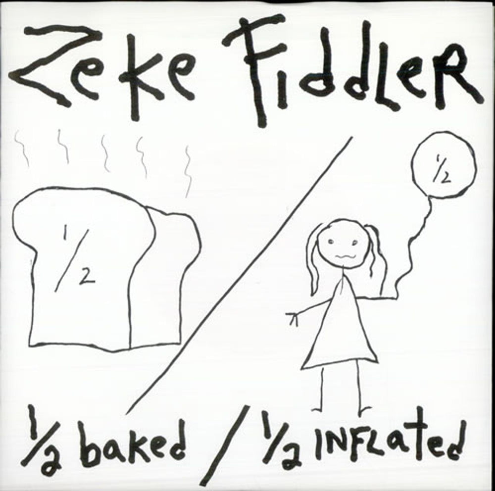 Zeke Fiddler Half-Baked, Half-Inflated EP US 7" vinyl single (7 inch record / 45) CH457