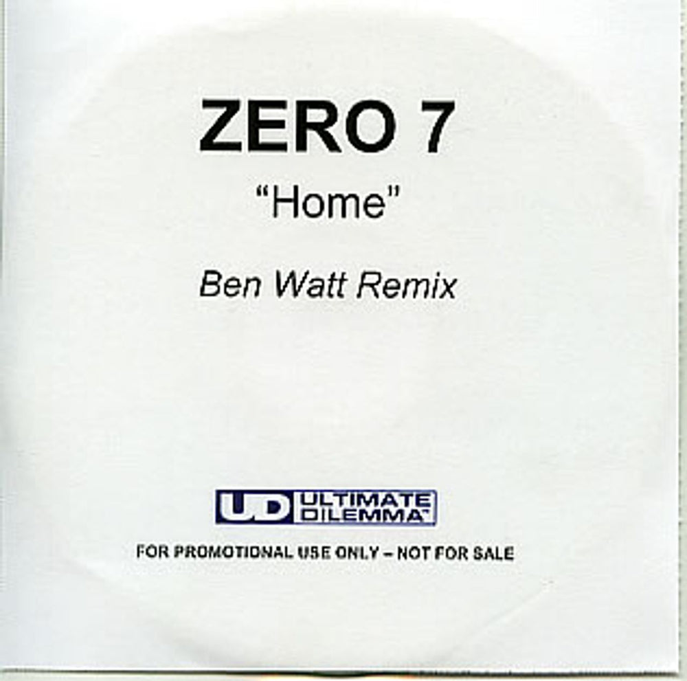 Zero 7 Home (Ben Watt Remix) UK Promo CD-R acetate CD-R