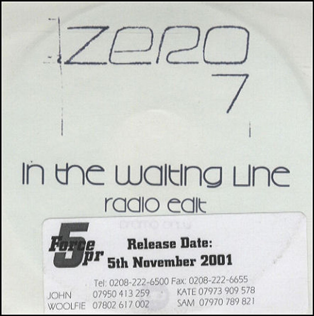 Zero 7 In The Waiting Line UK Promo CD-R acetate CDR ACETATE